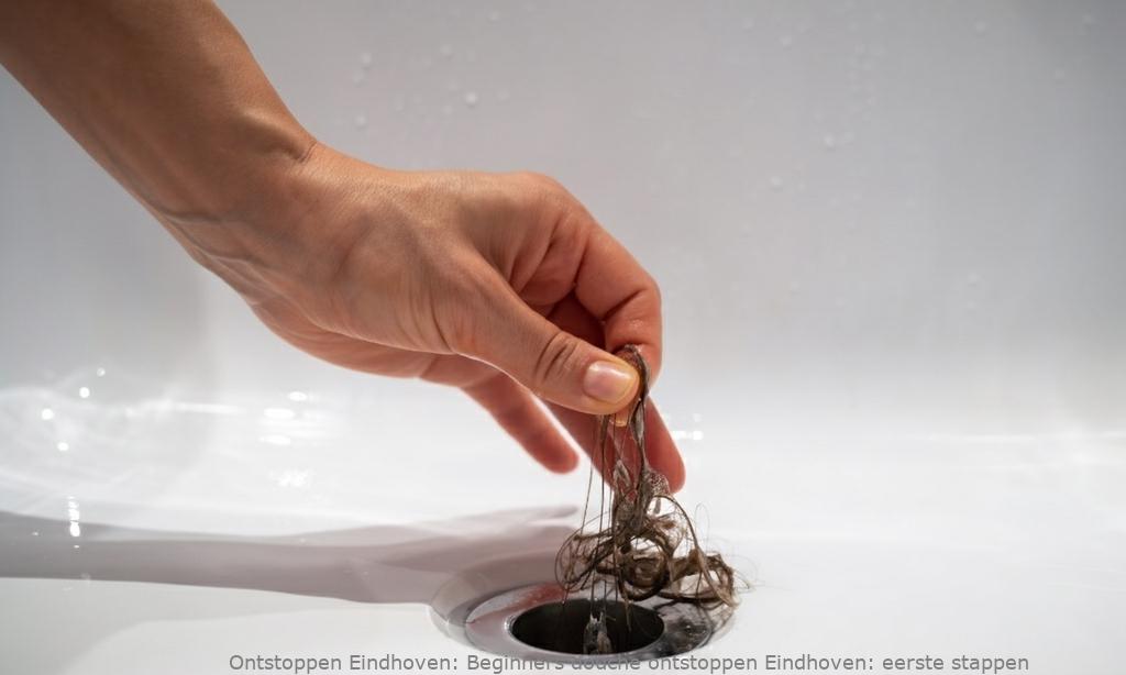 Beginners douche ontstoppen Eindhoven: eerste stappen