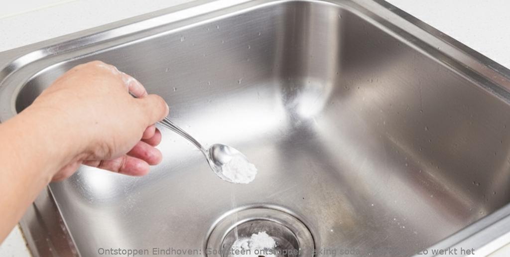 Gootsteen ontstoppen baking soda Eindhoven: Zo werkt het